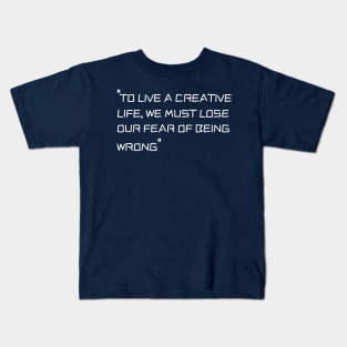 lead a creative life | Creative | life Kids T-Shirt